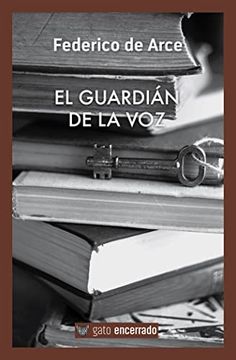 portada El Guardián de la voz (in Spanish)