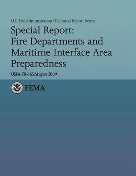 portada Special Report: Fire Departments and Maritime Interface Area Preparedness (en Inglés)