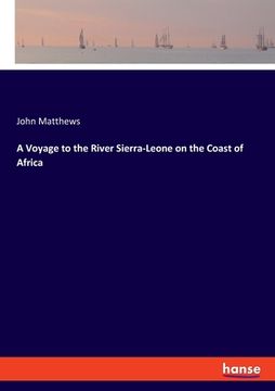 portada A Voyage to the River Sierra-Leone on the Coast of Africa (en Inglés)