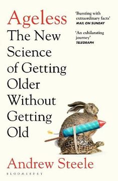 portada Ageless: The new Science of Getting Older Without Getting old 