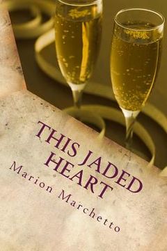 portada This Jaded Heart: The Bridgewater Chronicles - Book 2 (en Inglés)