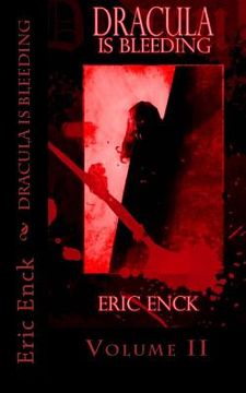 portada Dracula Is Bleeding: Volume 2 (en Inglés)
