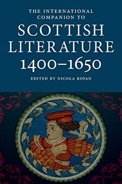portada International Companion to Scottish Literature 1400-1650 (International Companions to Scottish Literature) (en Inglés)