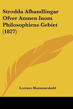 portada Strodda Afhandlingar Ofver Amnen Inom Philosophiens Gebiet (1827)