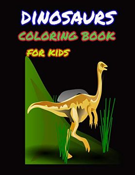 portada Dinosaur Coloring Book for Kids: Great Gift for Boys & Girls, Ages 4-8 (in English)