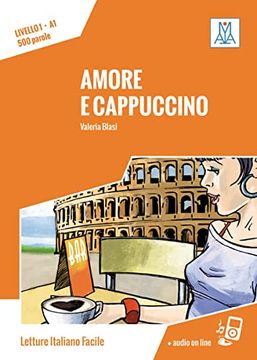 portada Amore e Cappuccino: Lektüre (Livello 1) + Audiodateien als Download (en Italiano)