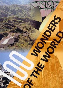 portada 100 Wonders of the World: The Finest Treasures of Civilization and Nature on Five Continents