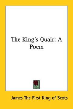 portada the king's quair: a poem (en Inglés)