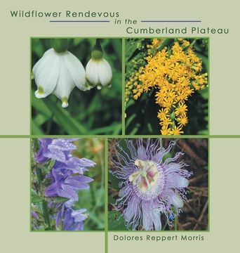 portada Wildflower Rendevous in the Cumberland Plateau (en Inglés)