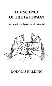 portada The Science of the 1st Person: Its Principles, Practice and Potential (in English)