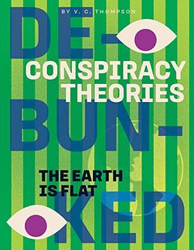 portada The Earth is Flat (Conspiracy Theories: Debunked) (en Inglés)