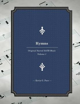 portada Hymns: Original Sacred SATB Music (en Inglés)