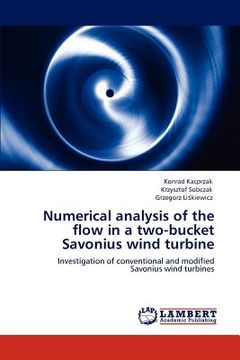 portada numerical analysis of the flow in a two-bucket savonius wind turbine