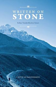 portada Written on Stone: A Novel of Empowerment (in English)