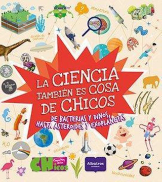 portada Ciencia Tambien es Cosa de Chicos, la - Ciencia Hoy De Los Chicos - Libro Físico