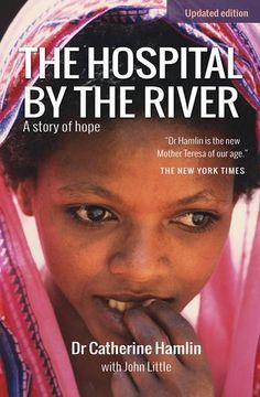portada The Hospital by the River: A Story of Hope (en Inglés)