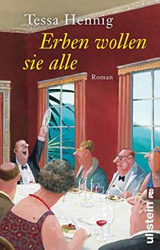 portada Erben Wollen sie Alle: Roman (en Alemán)