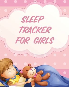 portada Sleep Tracker For Girls: Health Fitness Basic Sciences Insomnia (en Inglés)