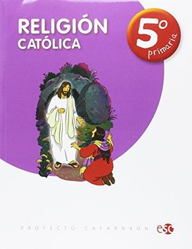 portada RELIGION CATOLICA 5º PRIMARIA - 9788480774987