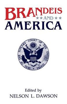 portada Brandeis and America (en Inglés)