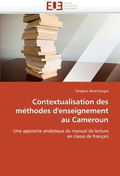 portada Contextualisation des méthodes d'enseignement au Cameroun: Une approche analytique du manuel de lecture en classe de français