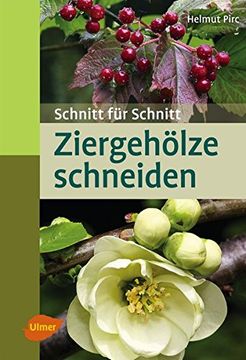 portada Ziergehölze Schneiden: Schnitt für Schnitt (en Alemán)