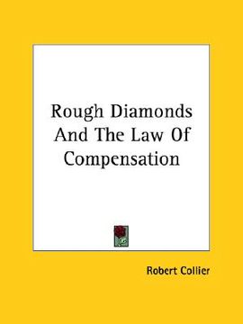 portada rough diamonds and the law of compensation (en Inglés)