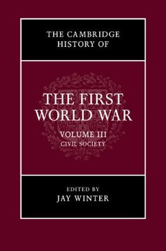 portada The Cambridge History Of The First World War 3 Volume Hardback Set: The Cambridge History Of The First World War (en Inglés)