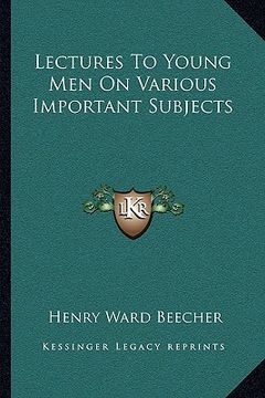portada lectures to young men on various important subjects (en Inglés)