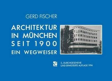 portada Architektur in München Seit 1900: Ein Wegweiser (in German)