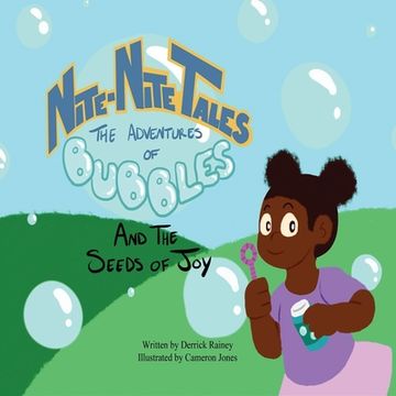 portada Nite-Nite Tales: The Adventures of Bubbles and the Seeds of joy (en Inglés)