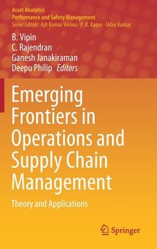 portada Emerging Frontiers in Operations and Supply Chain Management: Theory and Applications