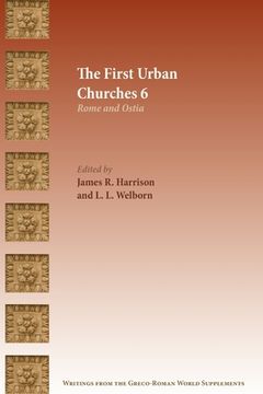 portada The First Urban Churches 6: Rome and Ostia (en Inglés)
