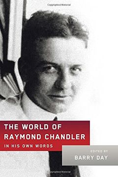 portada The World of Raymond Chandler: In his own Words 
