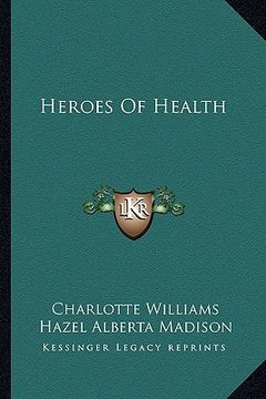 portada heroes of health (en Inglés)