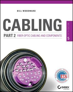portada Cabling Part 2 Fiber-Optic (in English)