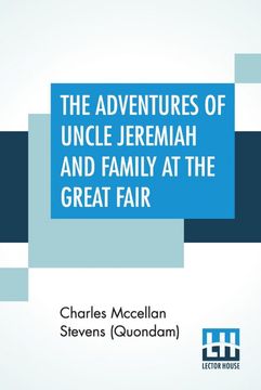 portada The Adventures of Uncle Jeremiah and Family at the Great Fair (en Inglés)