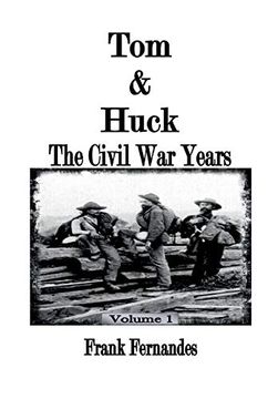 portada Tom & Huck: The Civil war Years 