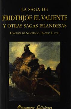 portada Saga de Fridthjóf el Valiente y Otras Sagas Islandesas (in Spanish)