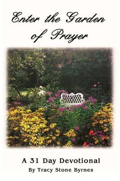 portada Enter the Garden of Prayer: A 31 Day Devotional