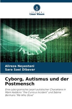 portada Cyborg, Autismus und der Postmensch (en Alemán)