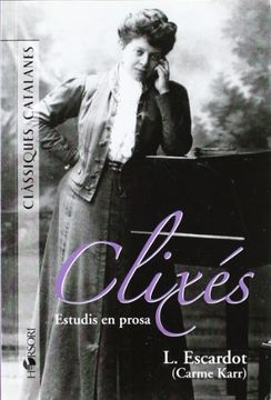 portada Clixés (Clàssiques Catalanes) (in Spanish)
