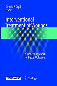 portada Interventional Treatment of Wounds: A Modern Approach for Better Outcomes (en Inglés)