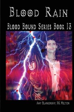 portada Blood Rain: Blood bound Series Book 13 (en Inglés)