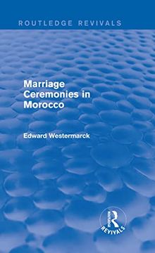 portada Marriage Ceremonies in Morocco (Routledge Revivals) (in English)