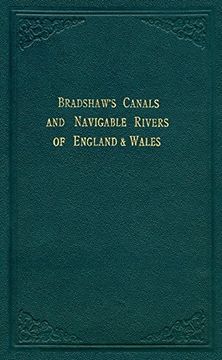 portada Bradshaw’S Canals and Navigable Rivers: Of England and Wales (Old House) 