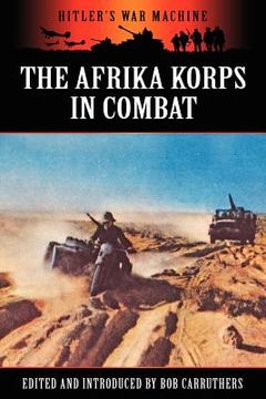 portada the afrika korps in combat (in English)