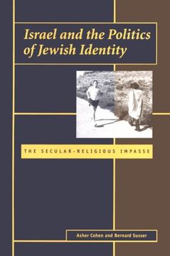portada Israel and the Politics of Jewish Identity: The Secular-Religious Impasse (in English)