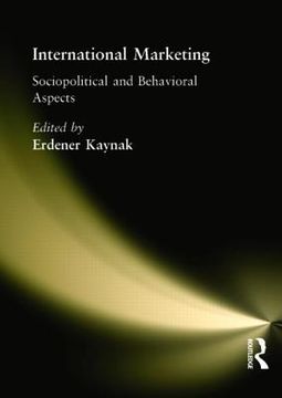 portada International Marketing: Sociopolitical and Behavioral Aspects (in English)