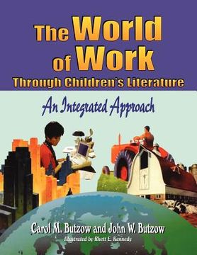 portada the world of work through children's literature: an integrated approach (en Inglés)